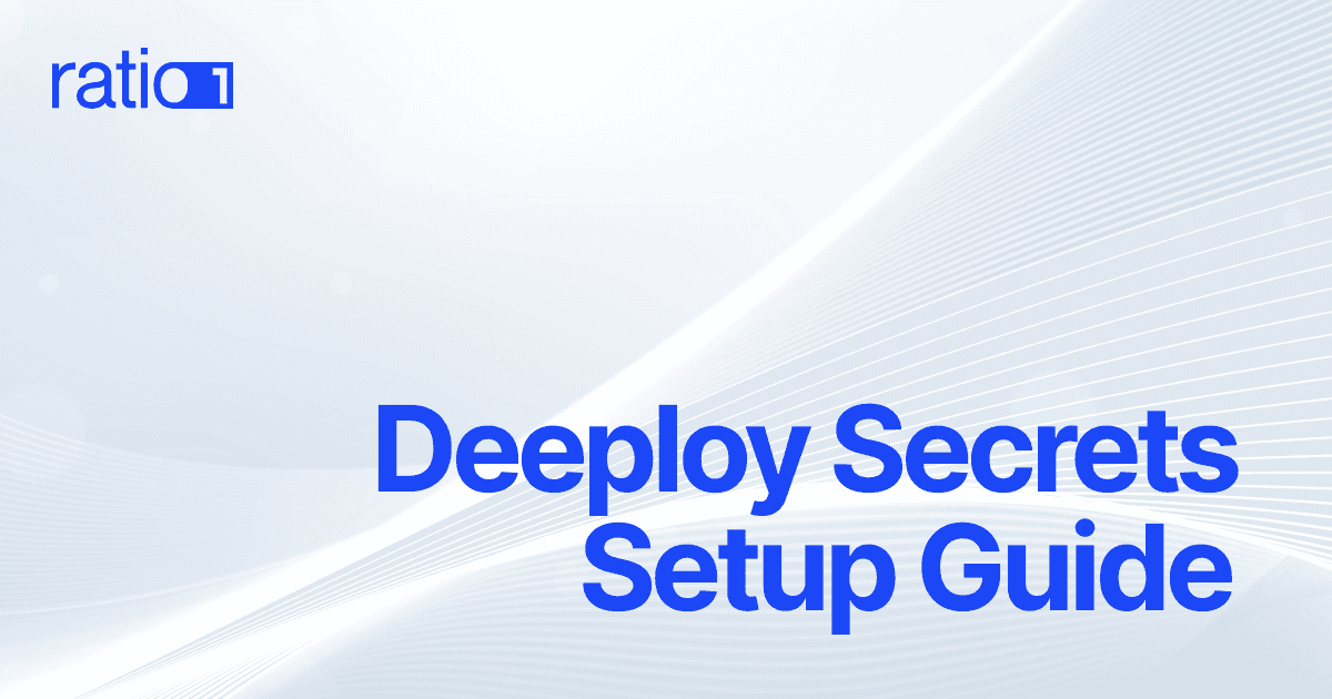 Deeploy Secrets Setup Guide