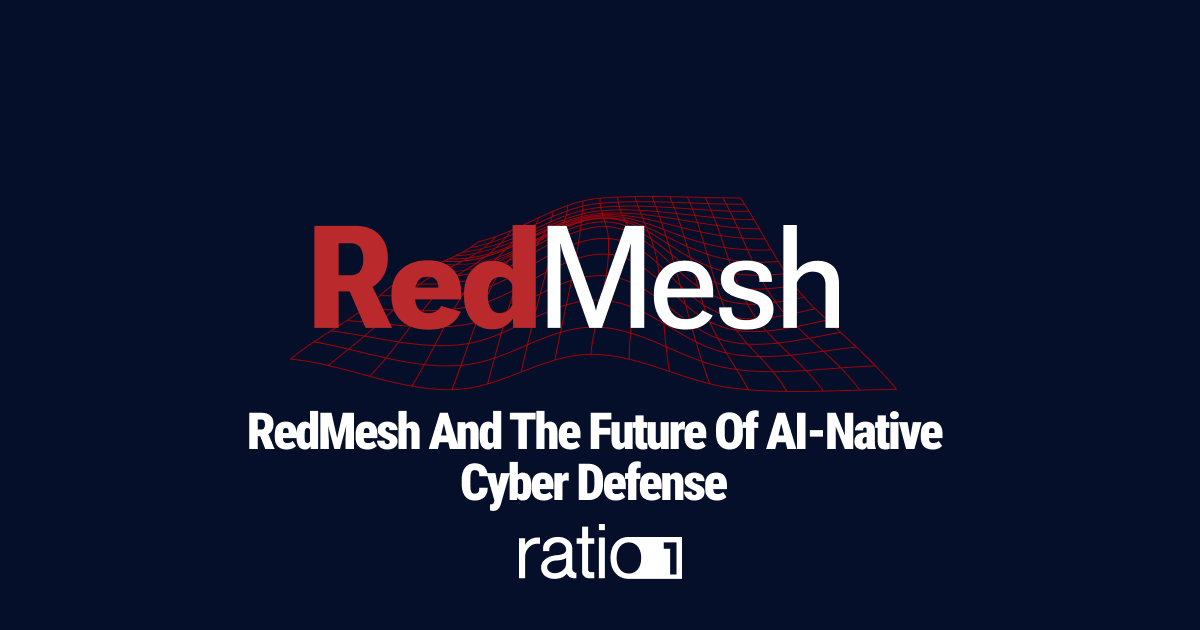 RedMesh And The Future Of AI-Native Cyber Defense