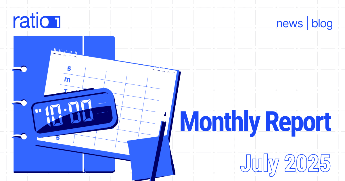 Monthly Report - July 2025. Our First On-Chain Month