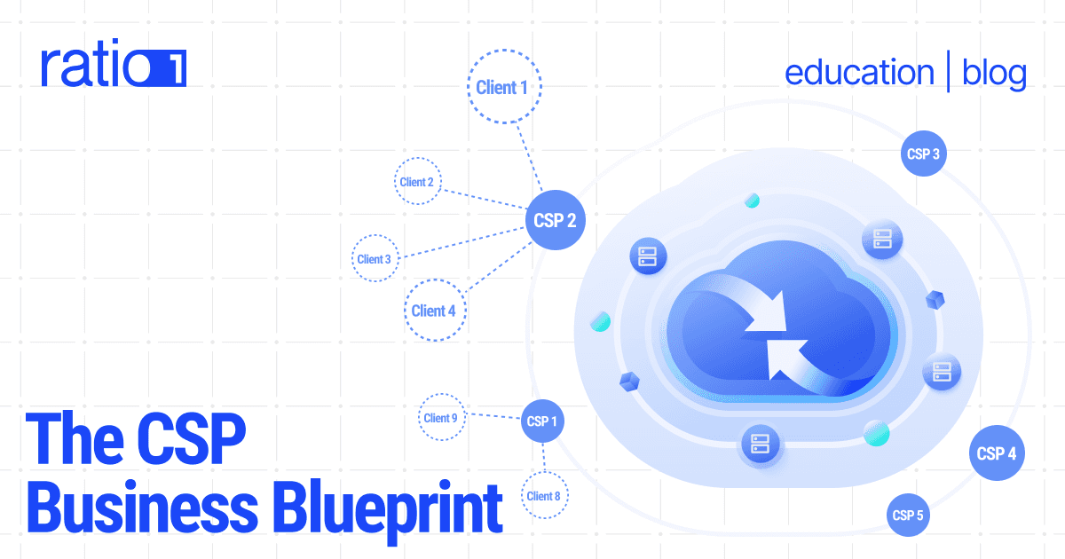 The CSP Business Blueprint