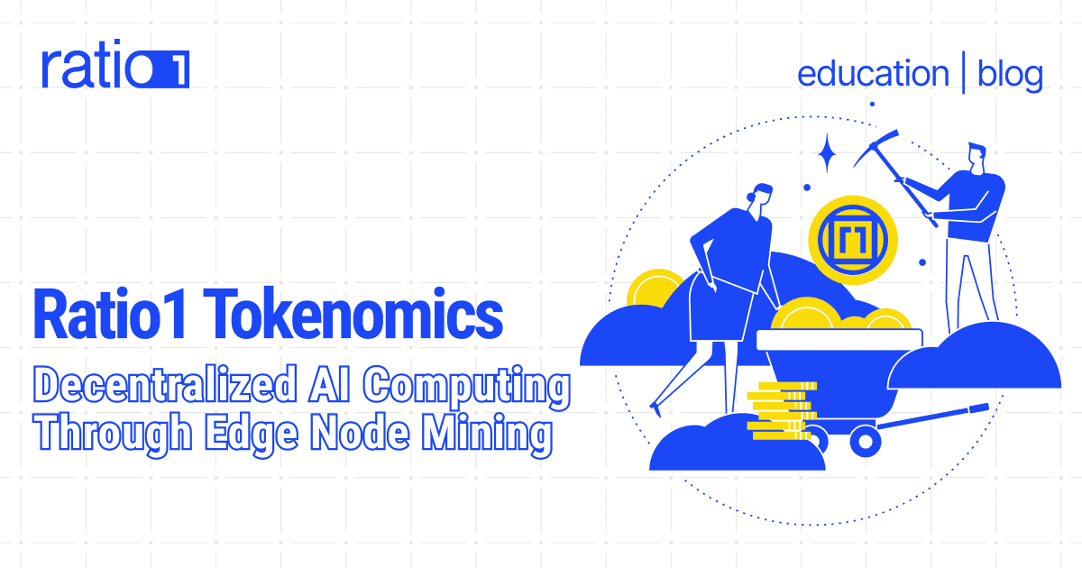 Ratio1 Tokenomics: Decentralized AI Computing Through Edge Node Mining